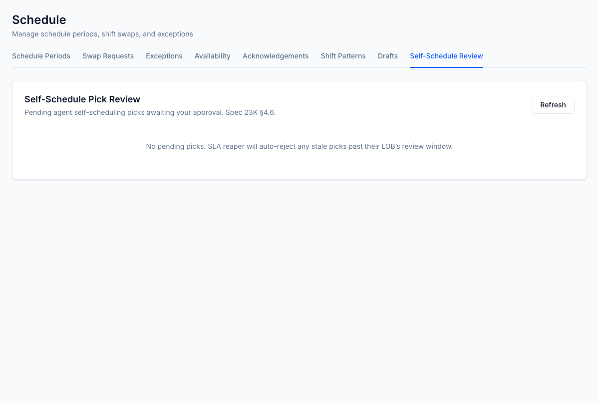 Self-Schedule Review — agent-submitted picks routed to PENDING_APPROVAL with planner approve/reject actions per the eligibility + guardrail rules.